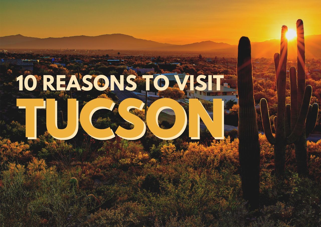 Sunset over tucson with cacti and promotional text for visiting the city.