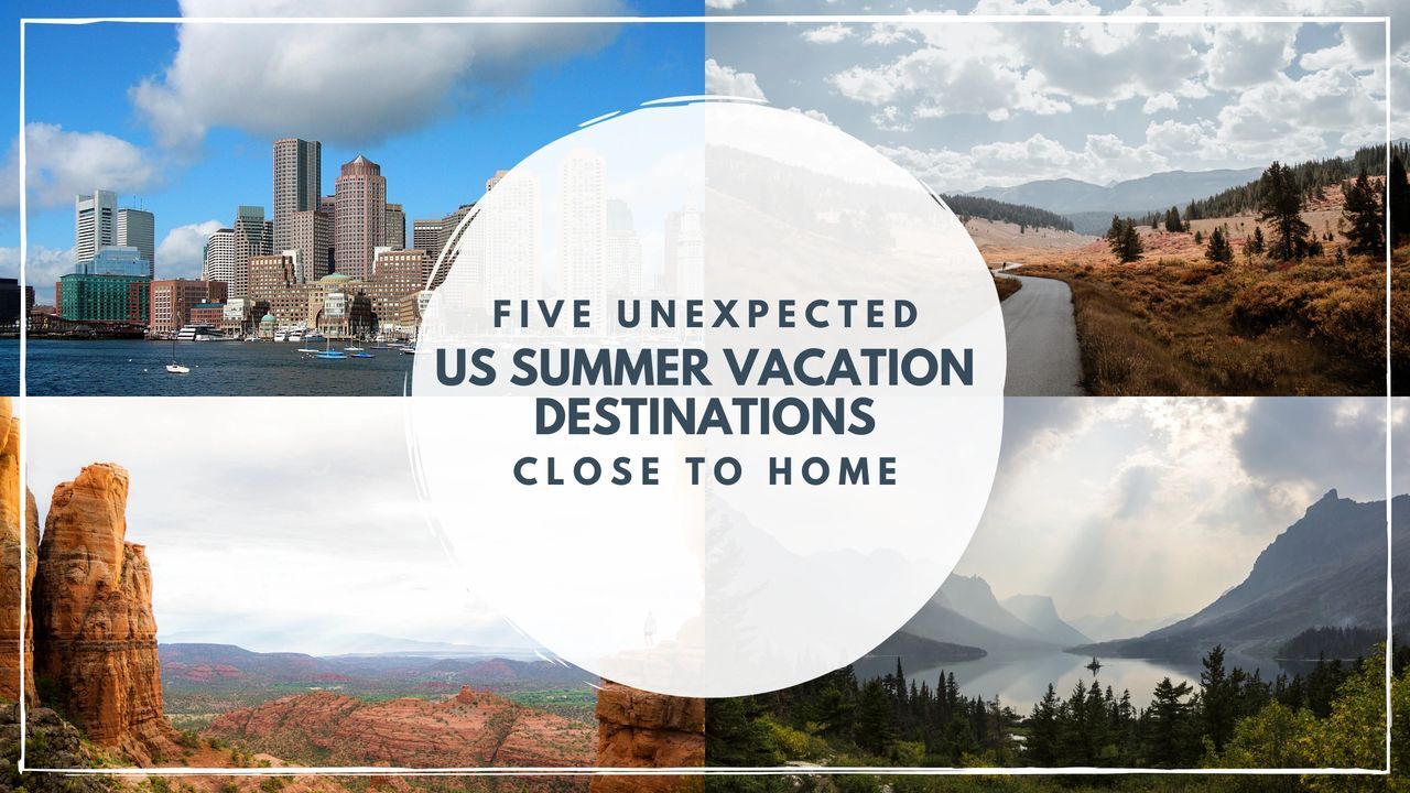 Explore five unexpected us summer vacation destinations close to home.