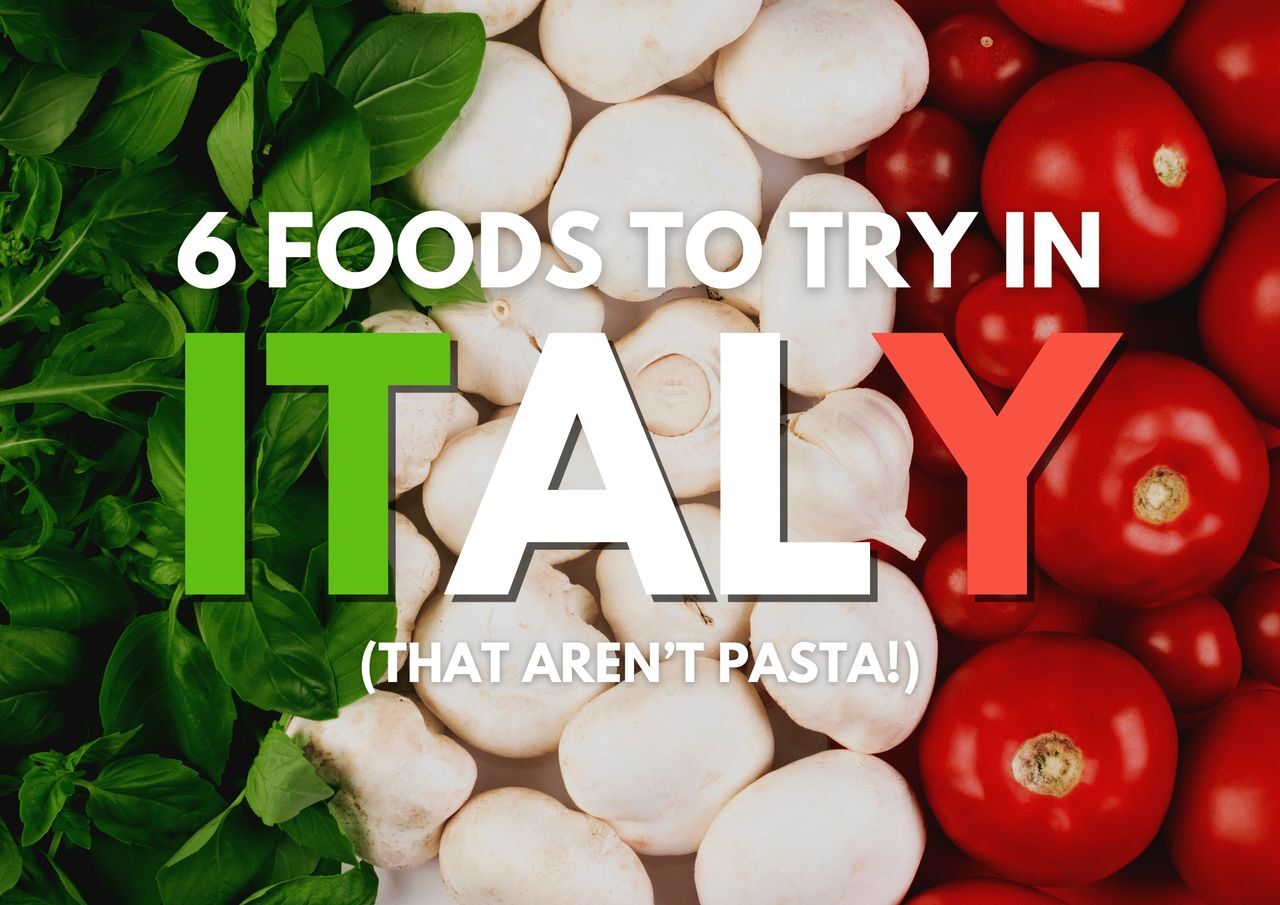 Promotional graphic highlighting six alternative italian foods to explore beyond pasta, set against a backdrop of fresh tomatoes and mushrooms.