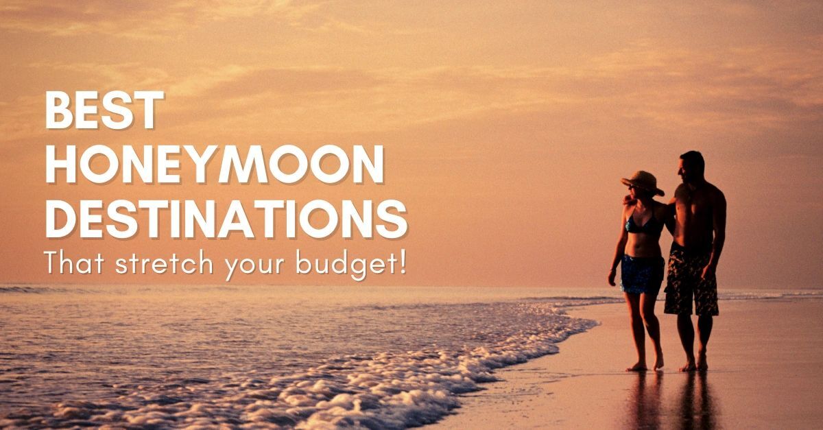 A couple walking along the beach at sunset with text overlay about budget-friendly honeymoon destinations.